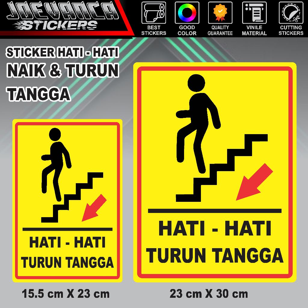 Jual STICKER PERINGATAN HATI - HATI NAIK & TURUN TANGGA BAHAN PREMIUM ...