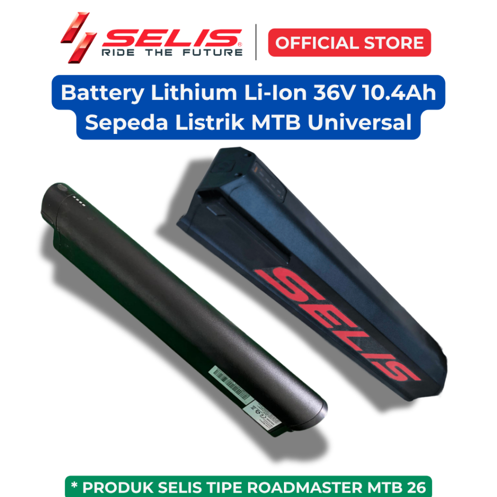 SELIS - Battery Lithium Li-Ion 36V 10,4Ah Sepeda Listrik Roadmaster MBT 26 Universal ( Baterai Lithium )