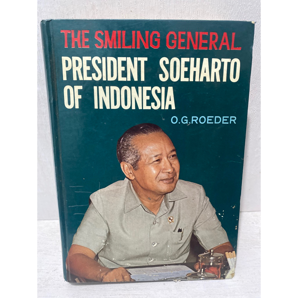 Jual Buku Original THE SMILLING GENERAL PRESIDENT SOEHARTO OF INDONESIA ...