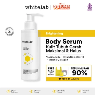 Whitelab Brightening Body Serum - Pelembap Pencerah Kulit Badan Dengan Niacinamide, Hyaluronic & Collagen [BPOM]
