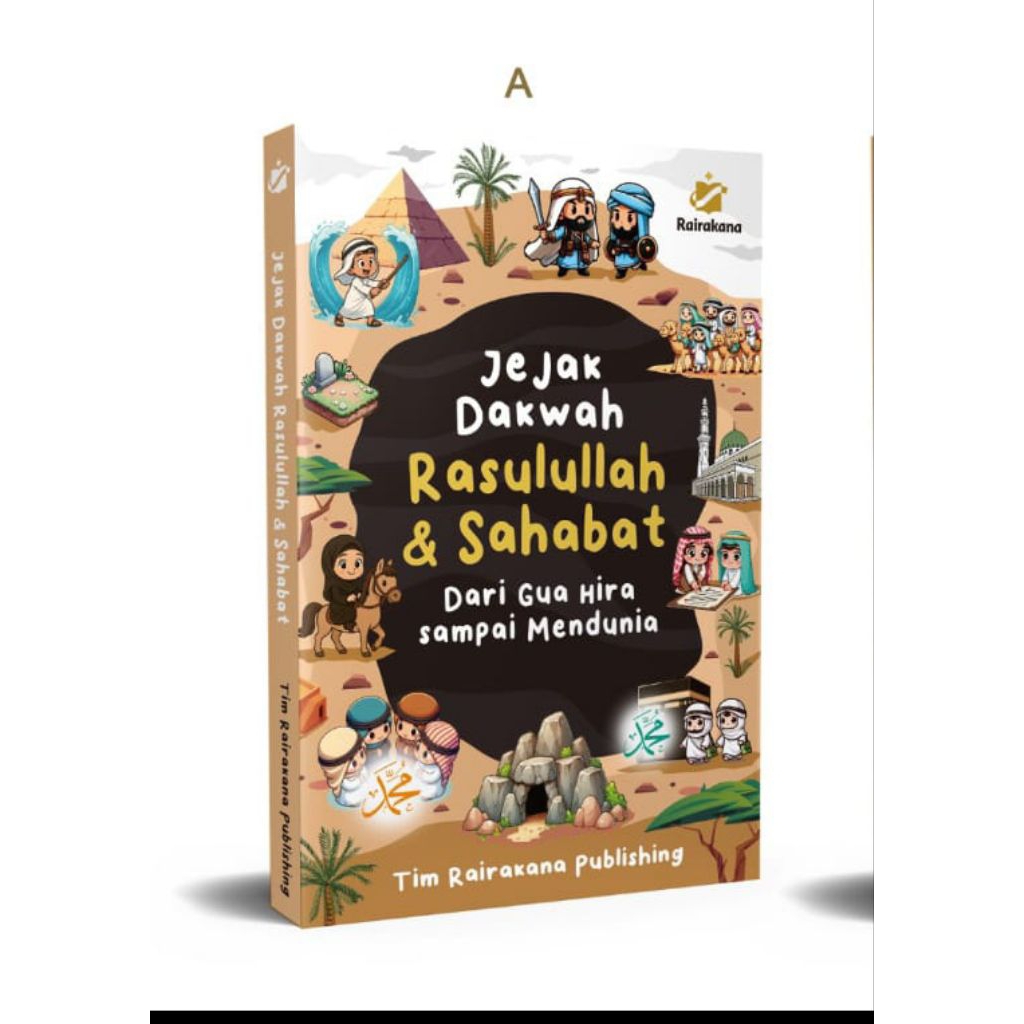 Jual JEJAK DAKWAH RASULULLAH DAN SAHABAT : DARI GUA HIRA SAMPAI ...