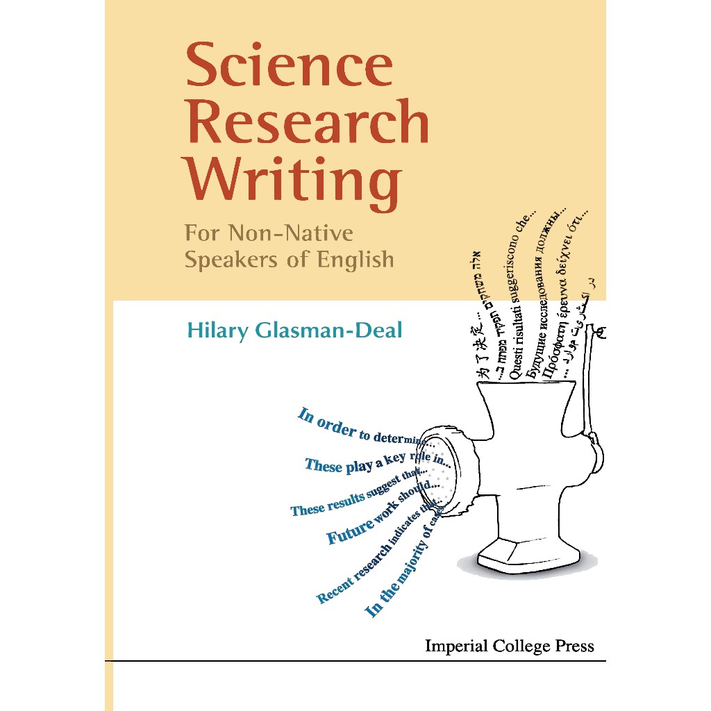 Jual Buku Science Research Writing: For Non-Native Speakers of English by Hilary Glasman-Deal ...