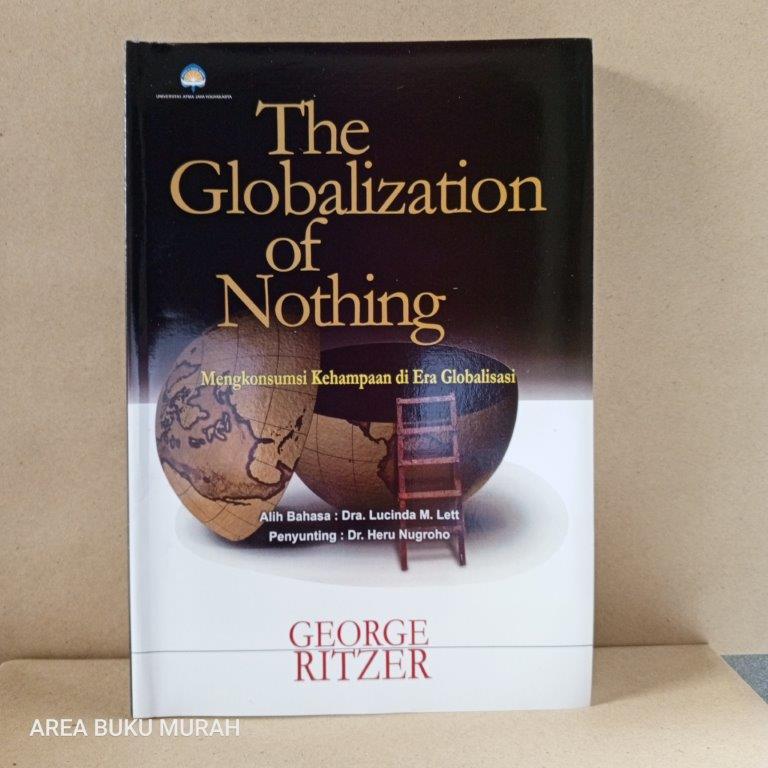 Jual buku The Globalization of Nothing - Mengkonsumsi Kehampaan di Era ...