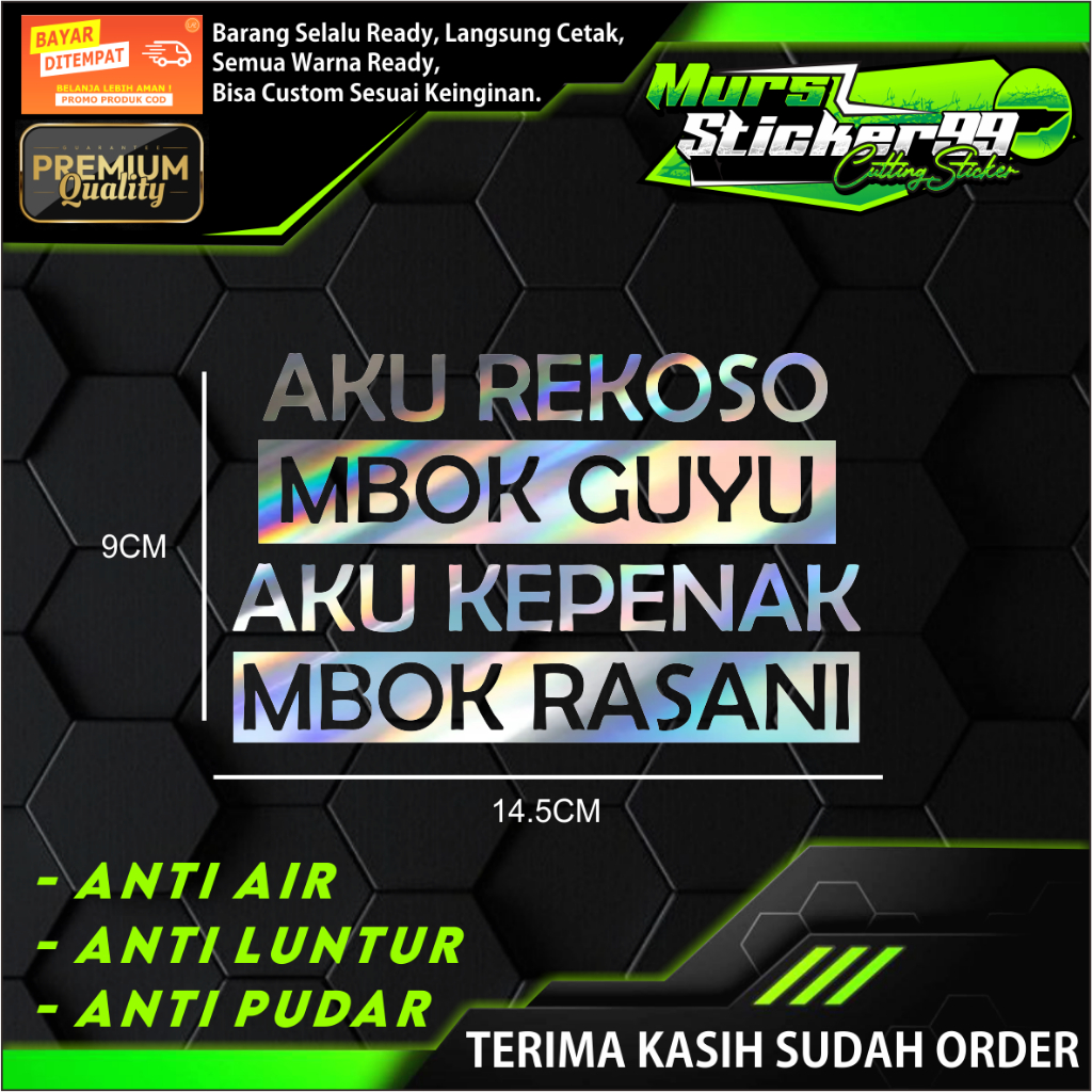 Jual Sticker AKU REKOSO MBOK GUYU AKU KEPENAK MBOK RASANI Cocok Untuk ...