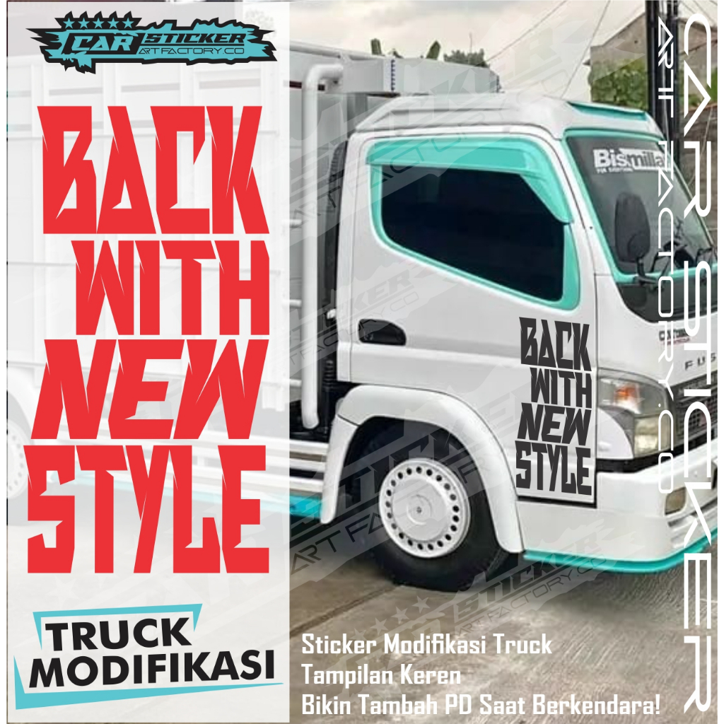 Jual B51 Sticker BACK WITH NEW STYLE / Sticker Modifikasi Truck Canter ...