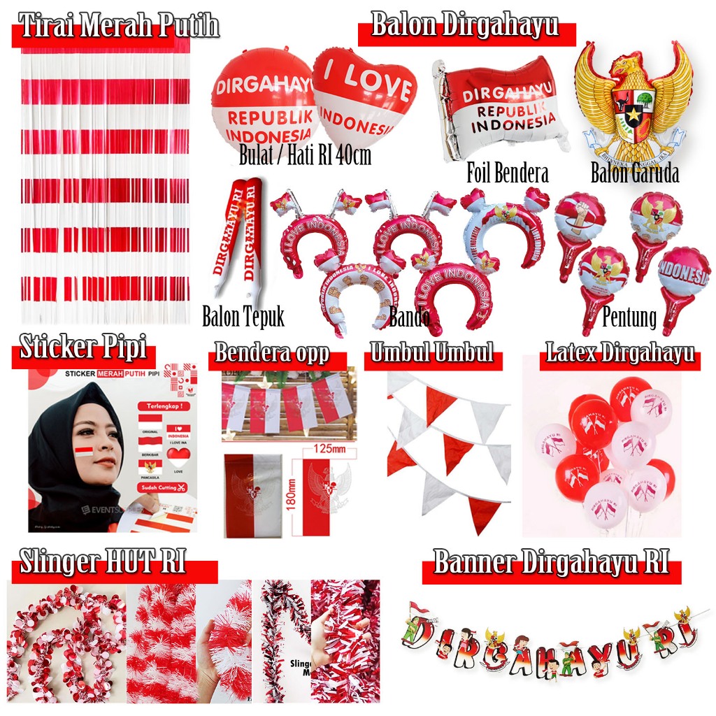 Balon dekorasi kemerdekaan Dirgahayu RI / Sticker pipi / slinger/ tepuk/ bendera /umbul umbul/ pluit/ bendera