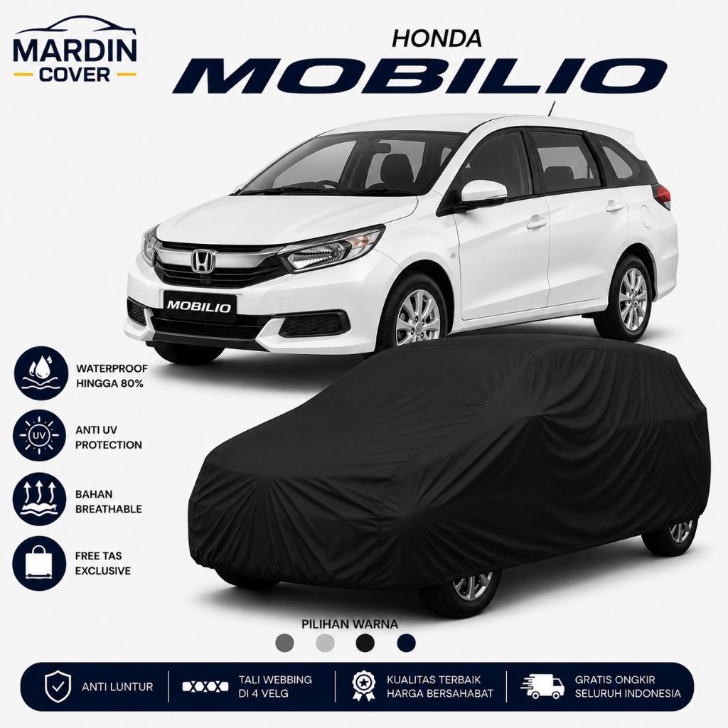Cover Mobil Honda Mobilio Waterproof Premium Grade A | Anti Air Anti UV | Indoor Outdoor | Custom 2 Warna | Free Tas