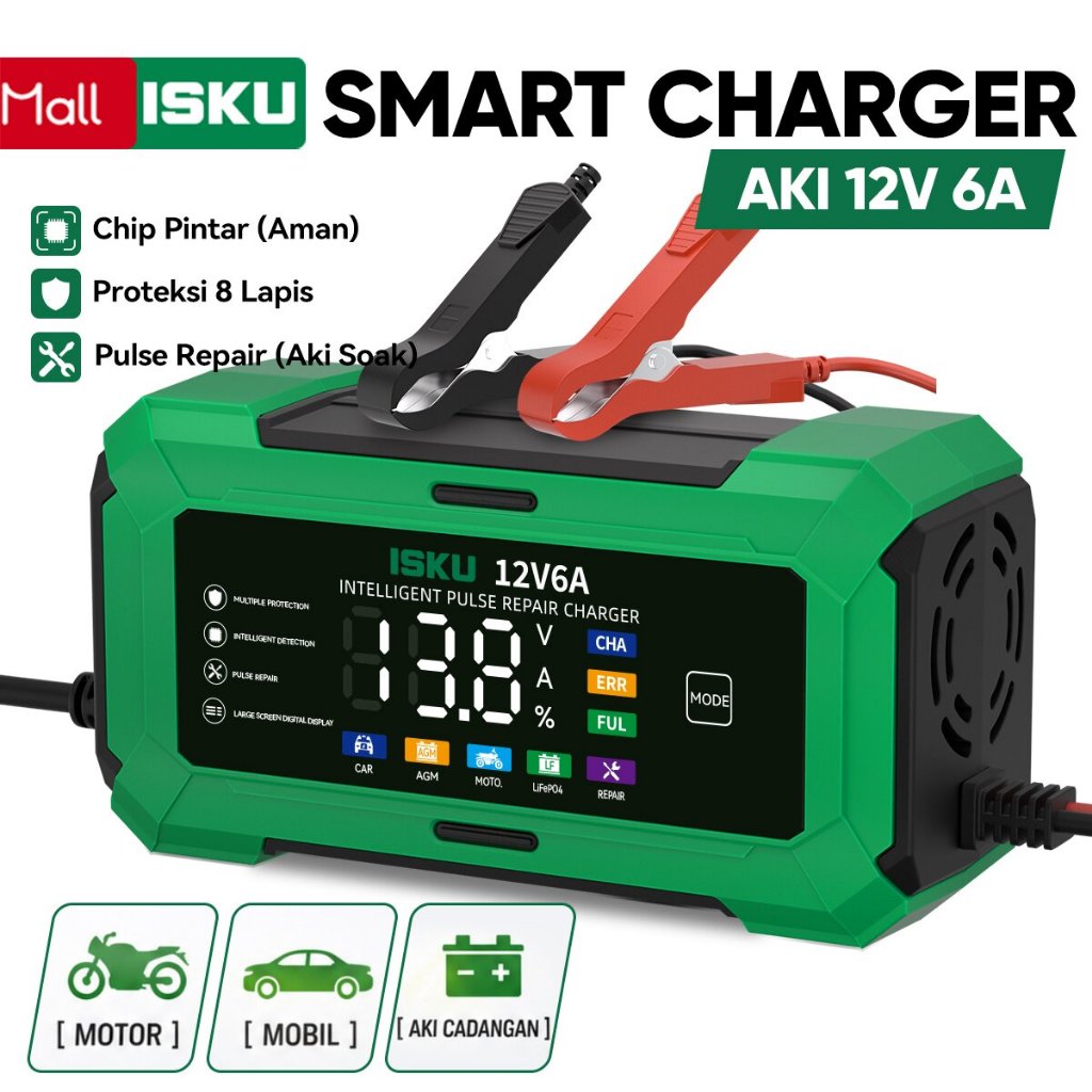 ISKU Smart Charger Aki 12V 6A Pulse Repair 5 Mode Untuk Aki Mobil Motor AGM Lithium 8 Lapis Proteksi Layar Digital Otomatis Berhenti Penuh