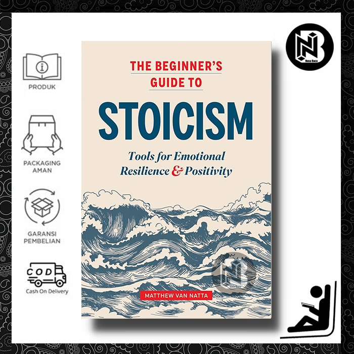Jual The Beginner's Guide to Stoicism: Tools for Emotional Resilience ...