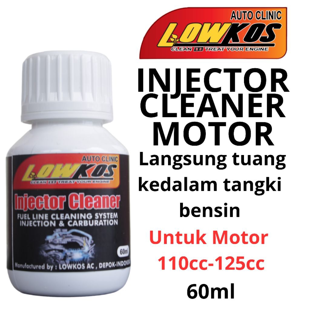 Jual LOWKOS Injector Cleaner Motor 60ml untuk Motor Injeksi & Karbu ...