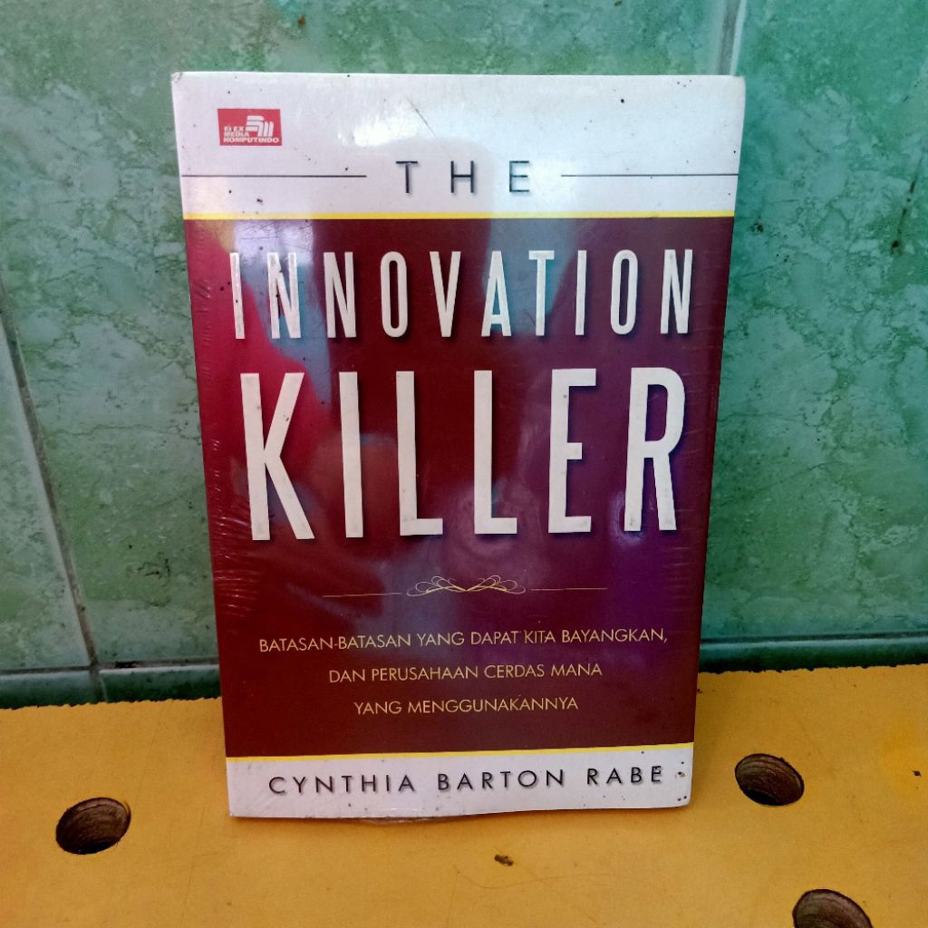 Jual Buku The Innovation Killer - Cynthia Barton Rabe | Shopee Indonesia
