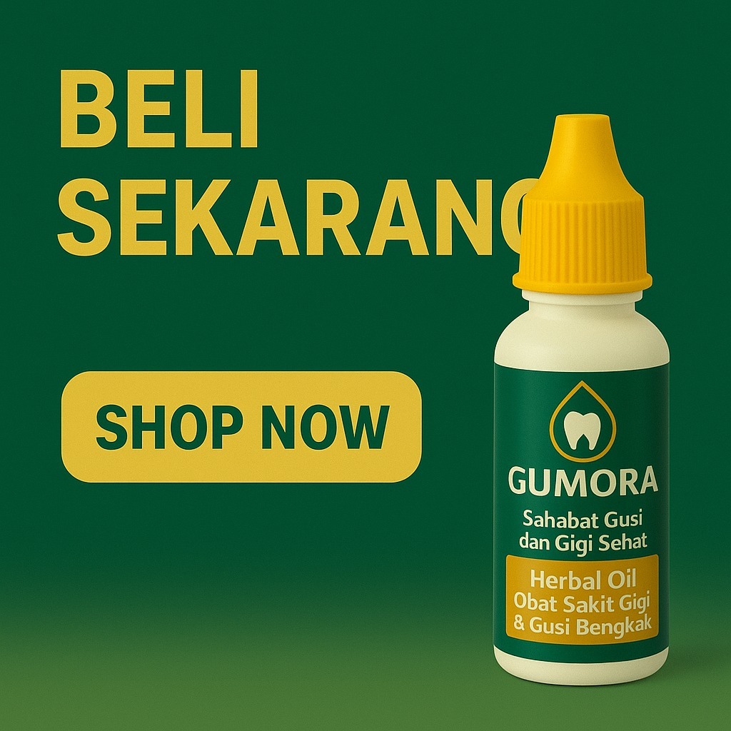 Obat Sakit Gigi Herbal Alami Gumora Ampuh Atasi Gusi Bengkak Mulut Anak Dan Dewa - foto 5