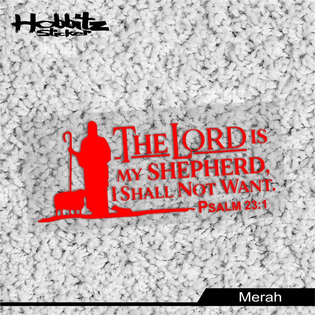 Jual STIKER ROHANI KRISTEN THE LORD IS MY SHEPHERD STICKER CUTTING ...