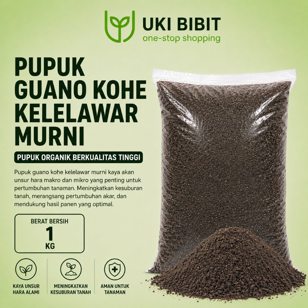 Pupuk Guano Organik Kohe Kelelawar Murni 1 Kg - Penyubur Tanah, Percepat Pertumbuhan Tanaman