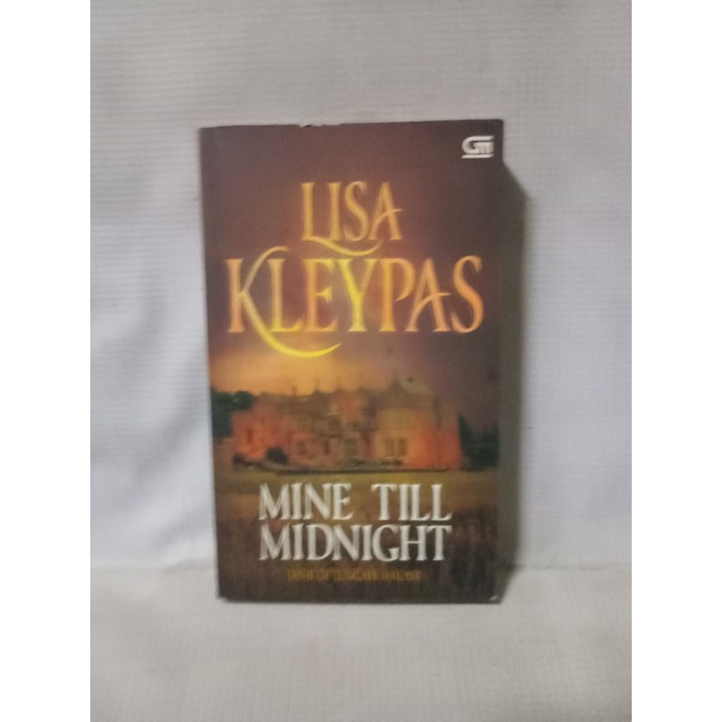 Jual NOVEL MINE TILL MIDNIGHT LISA KLEYPAS Shopee Indonesia