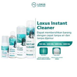 Loxus Instant Cleaner Pembersih Sepatu, Tas, Dinding dan Interior Mobil Tanpa Harus Dicuci
