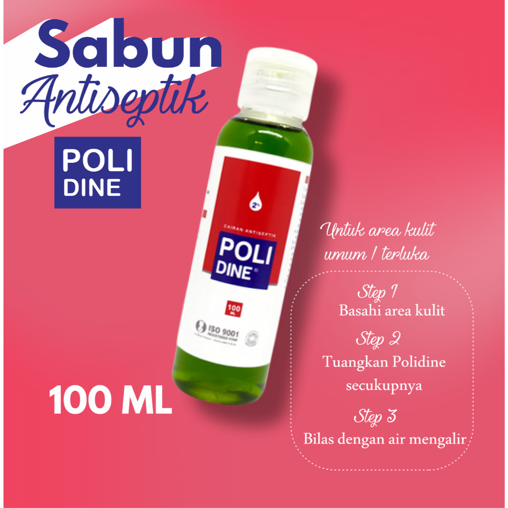 Jual POLIDINE SABUN CAIR ANTISEPTIK 100 ml MEMBUNUH KUMAN BAKTERI DAN ...