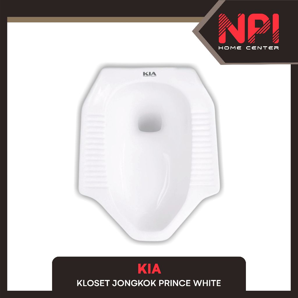 Kia - Closet / Kloset / Toilet Jongkok Squat WC Prince White Putih AS 20 CM Toto Garansi Resmi Pabrik