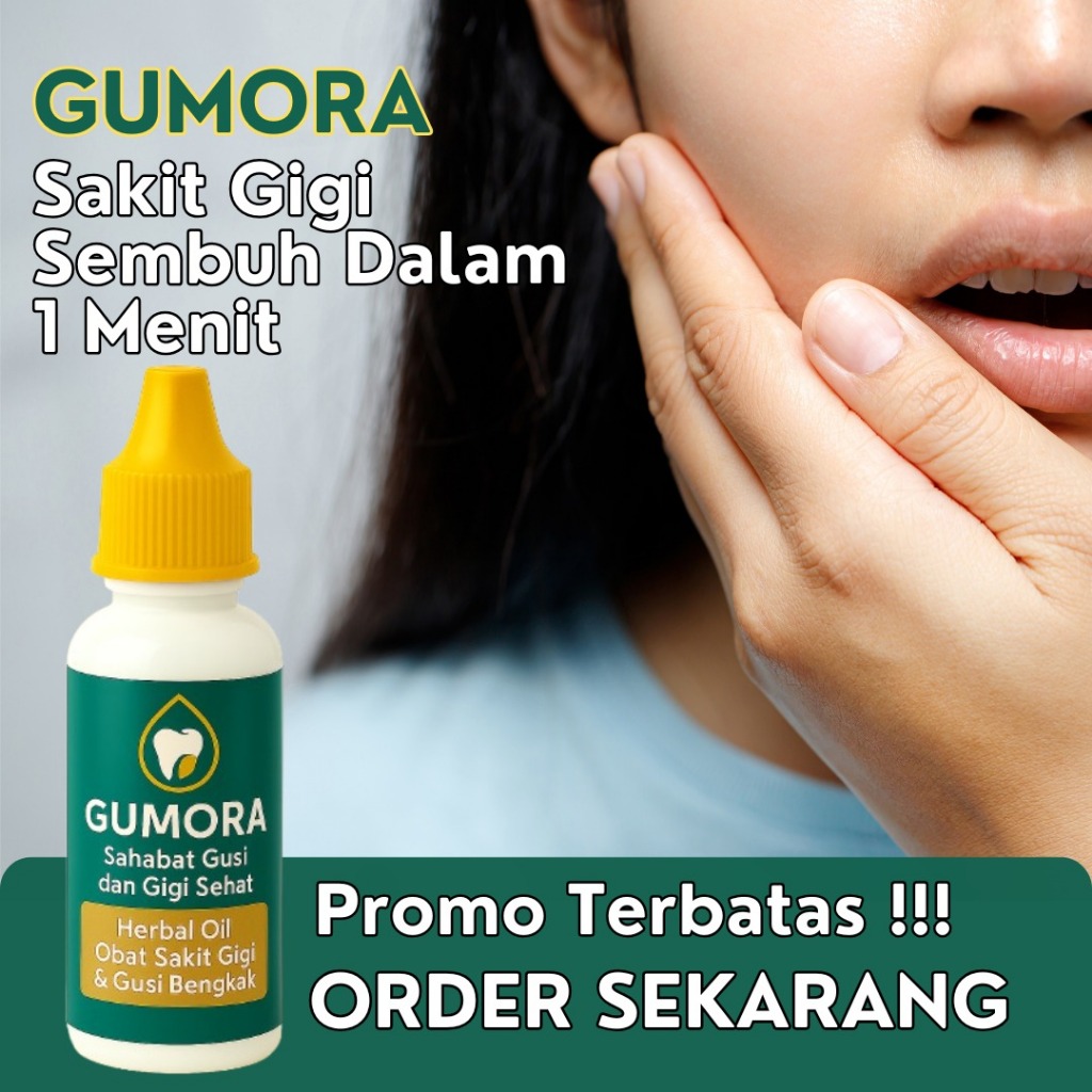 Obat Sakit Gigi Herbal Alami Gumora Ampuh Atasi Gusi Bengkak Mulut Anak Dan Dewa - foto 1