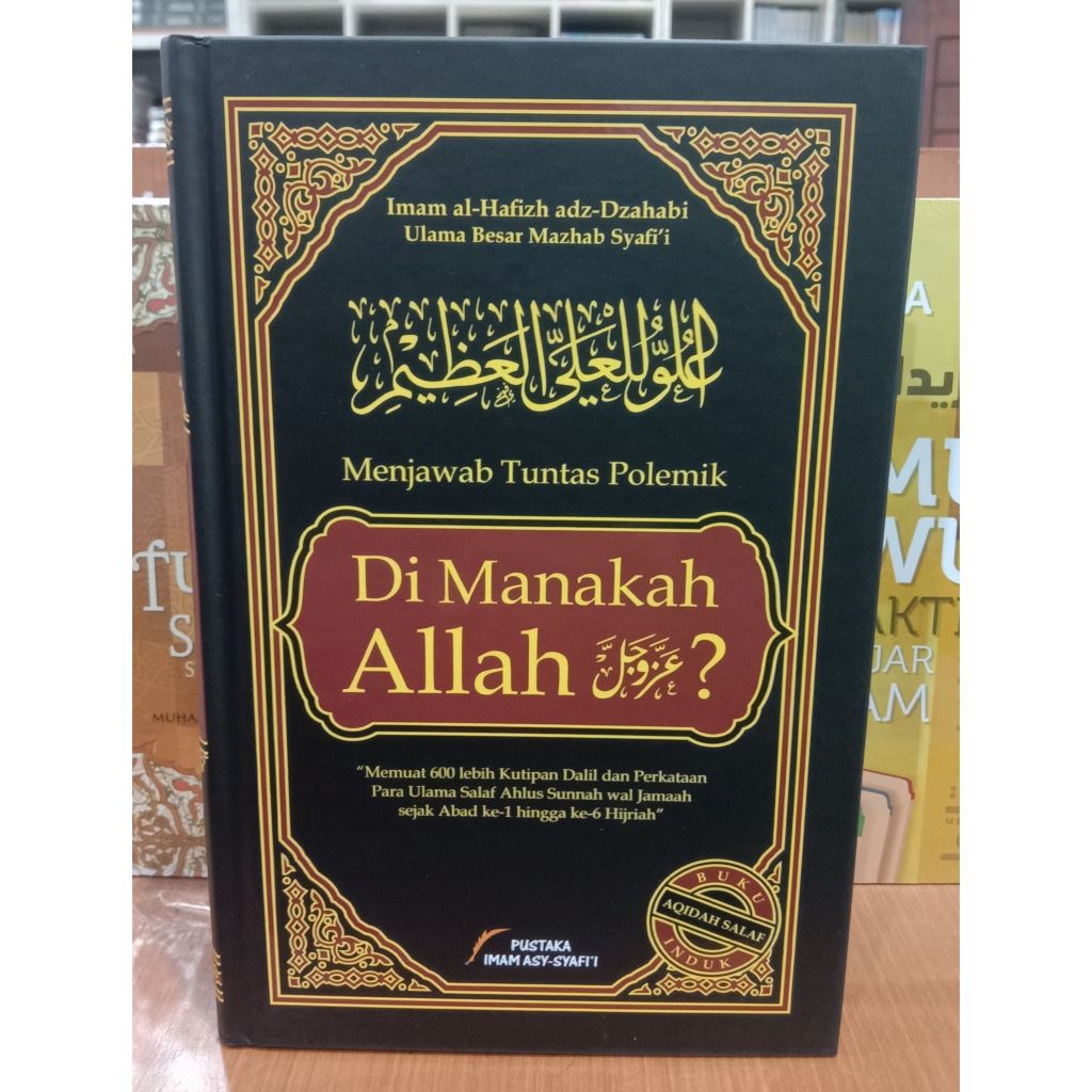 Jual Menjawab Tuntas Polemik Di Manakah Allah Saw | Shopee Indonesia