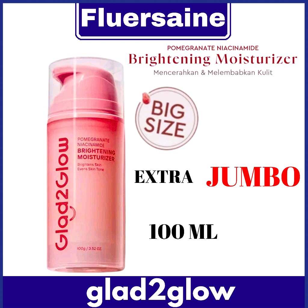 Glad2Glow Moisturizer Jumbo 100ml Pomegranate Niacinamide Centella Soothing