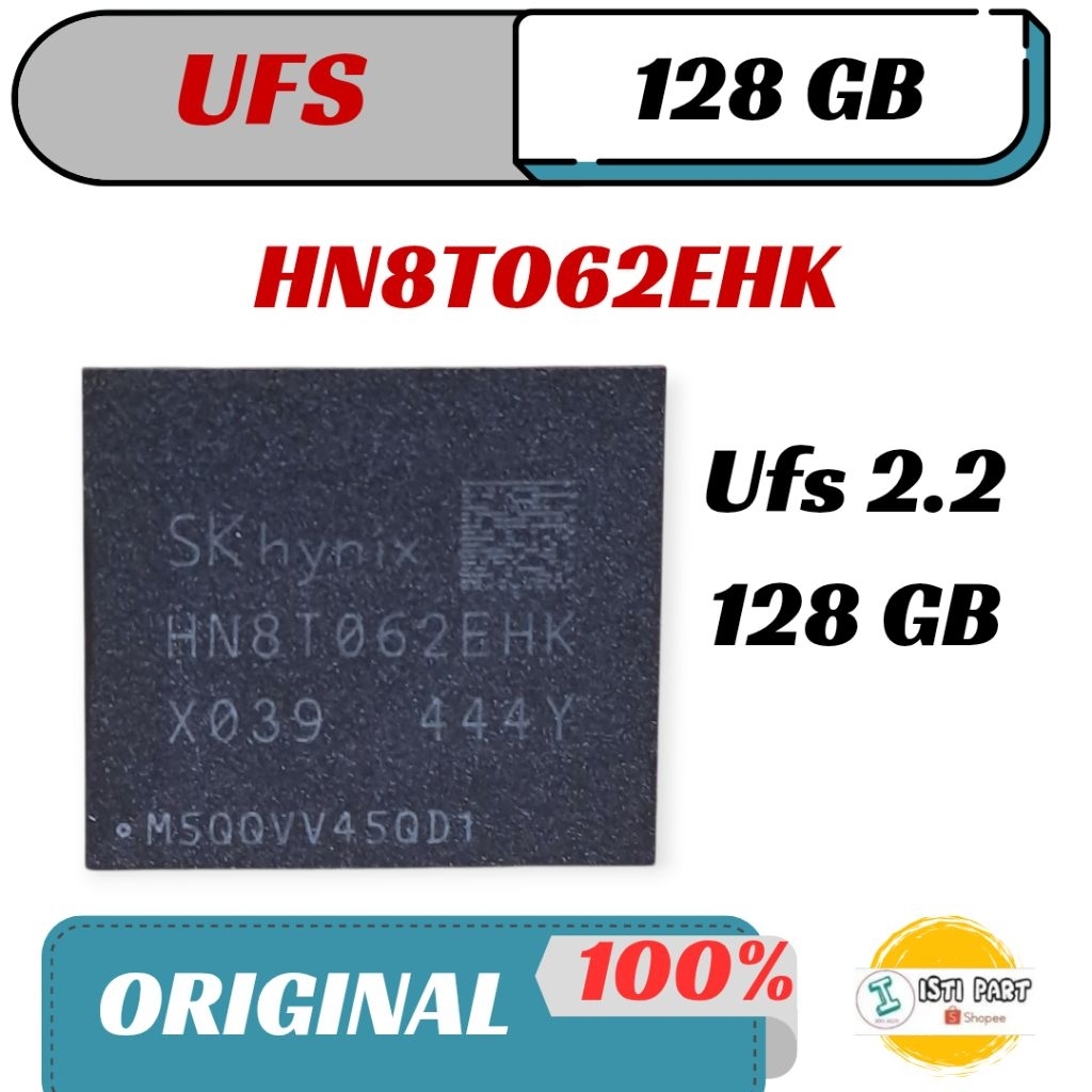 Jual IC UFS 128 GB SKHYNIX HN8T062EHK Ufs 2.2 CLEAN | Shopee Indonesia