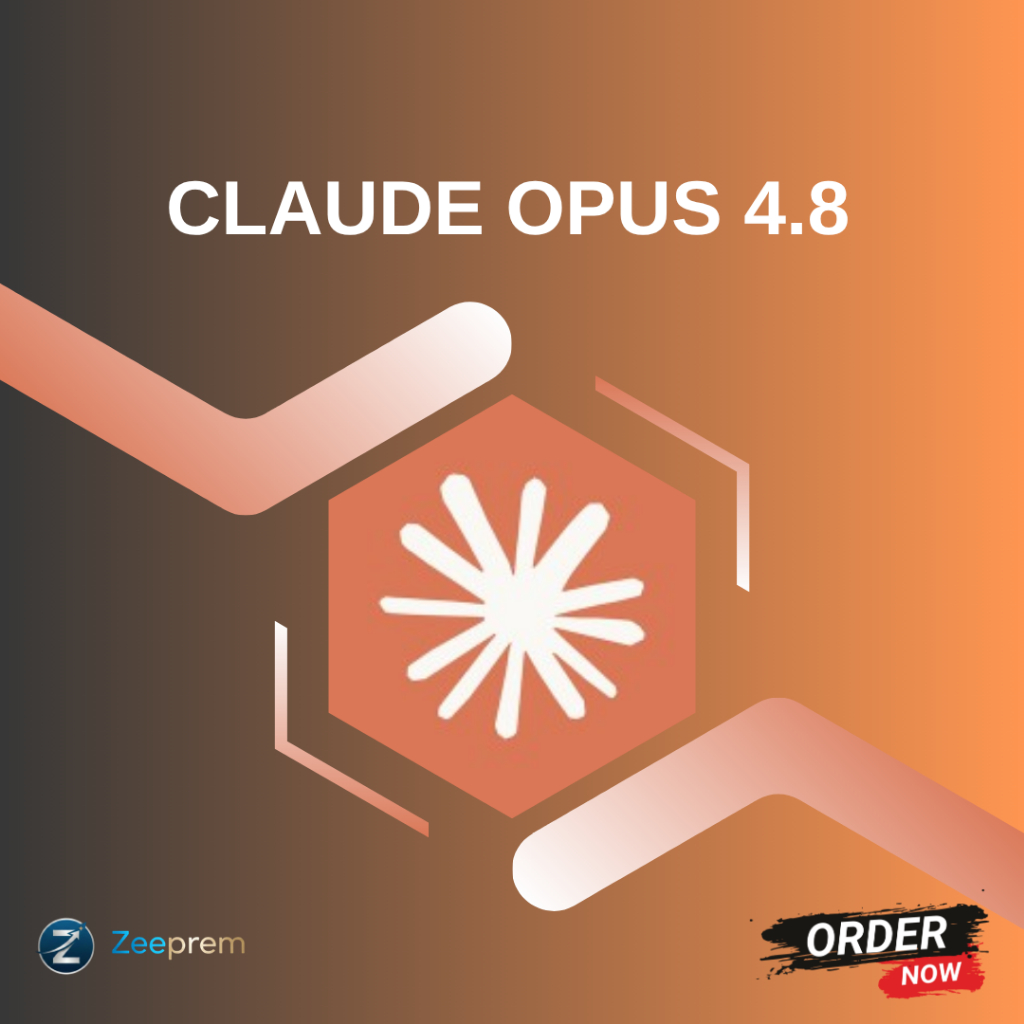 [ZEEPREM] CLAUDE OPUS 4.8 Login Via Chatbot AI Anthropic Claude