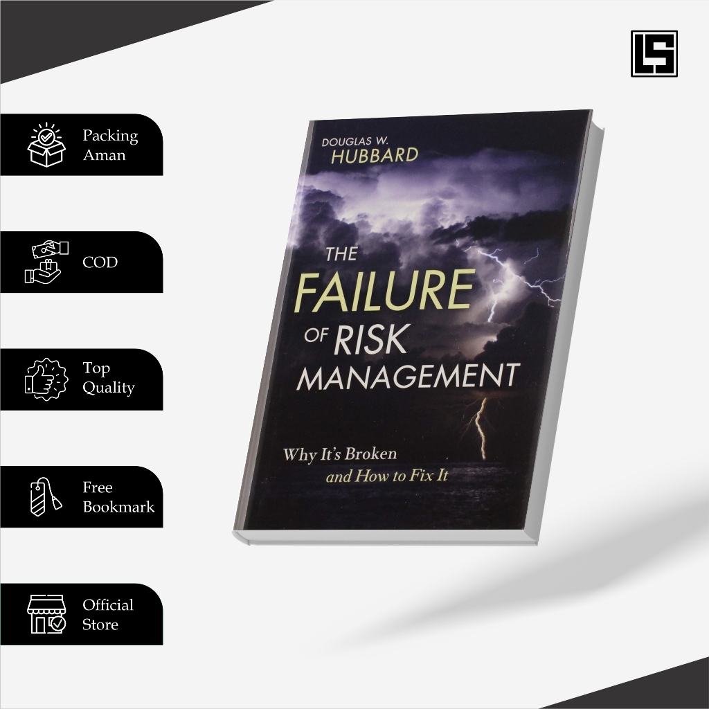 Jual The Failure of Risk Management Why Its Broken and How to Fix It ...