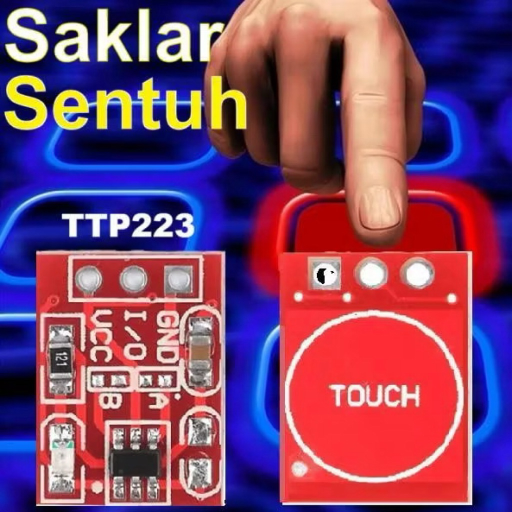 Jual SAKLAR SENTUH SENSOR SENTUH / TOUCH SENSOR CAPACITIVE TTP223 ...