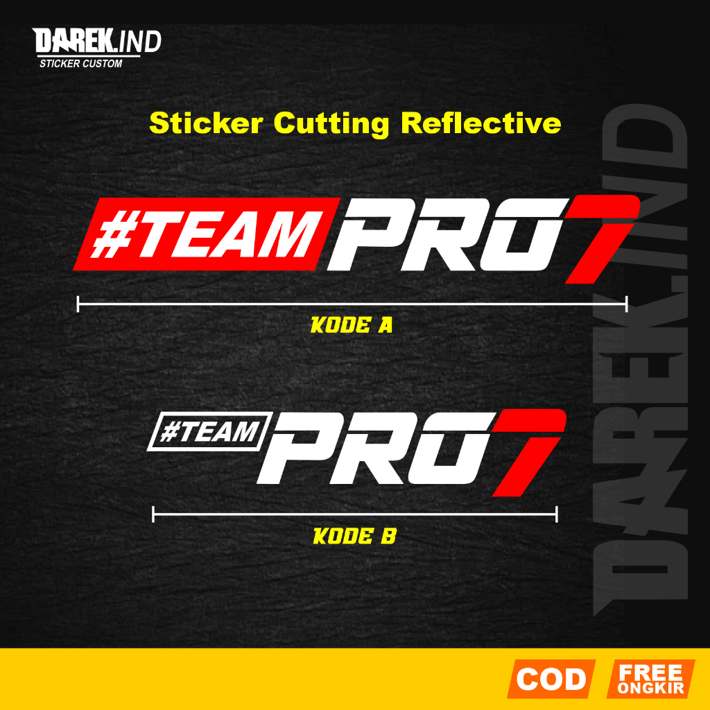 Jual Sticker Cutting Team Pro7 Stiker Reflective Menyala Bahan Premium ...
