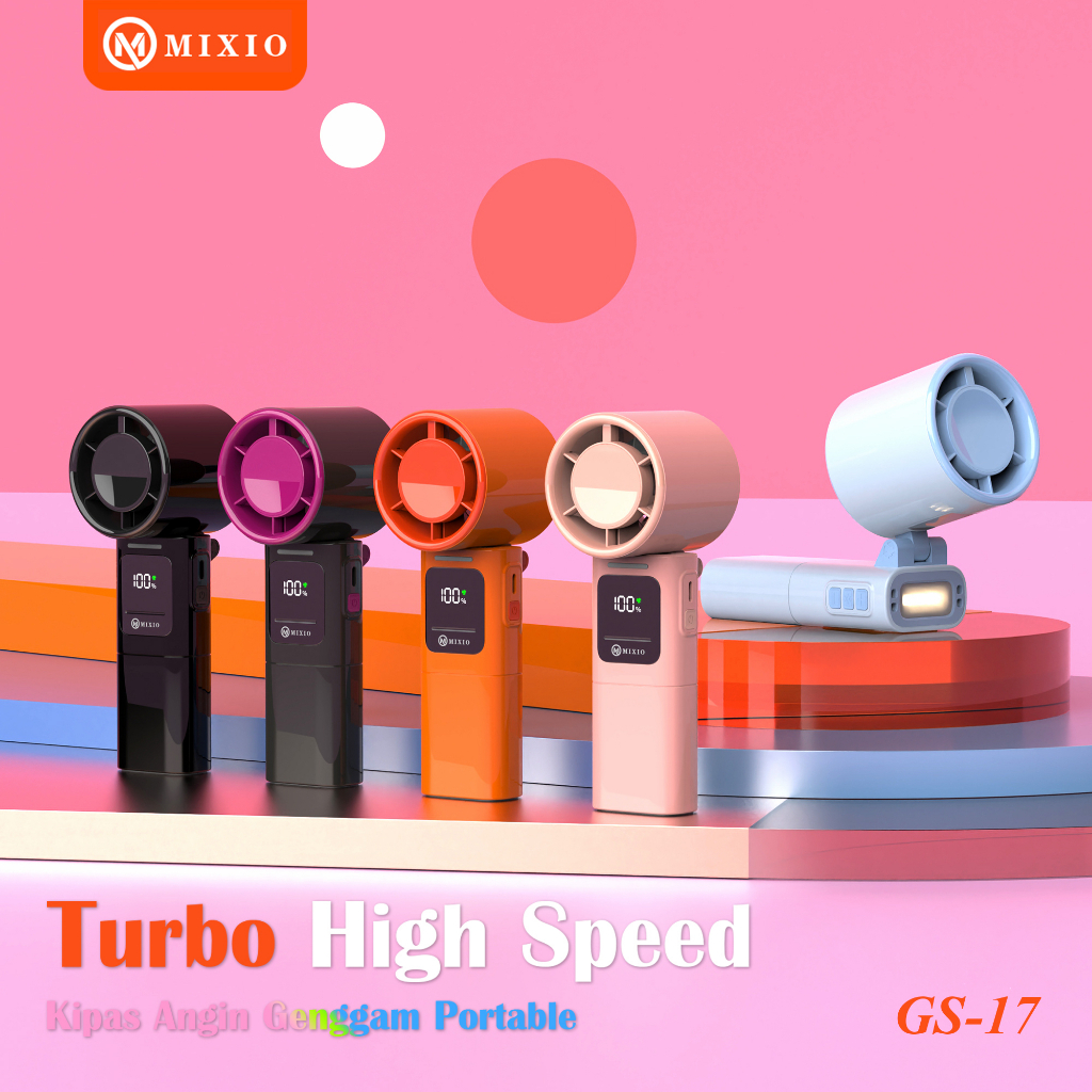 [NEW LAUNCH] MIXIO GS-17 Kipas Angin Lipat High Speed With Lampu Senter LED Turbo Fan Portable 17000Rpm Handheld Fan 3600MAH Mini kipas Tangan Olahraga Strong