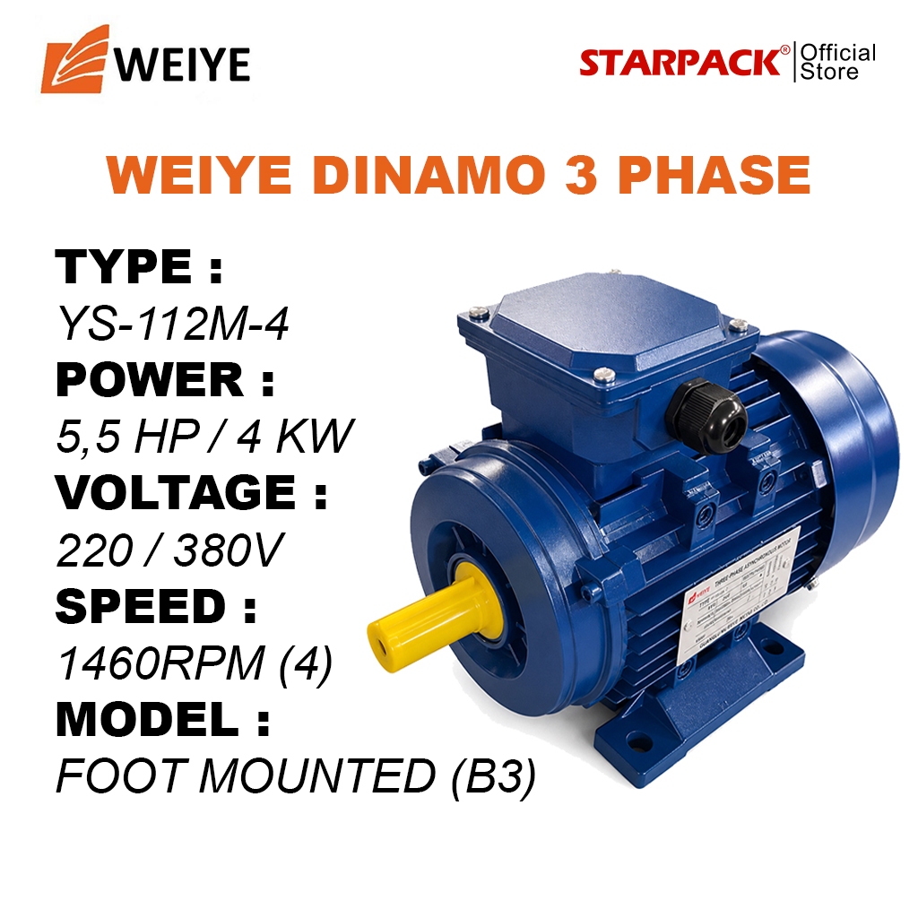 WEIYE Dinamo Listrik 5.5 HP / 4 kW 3 Phase 1460 RPM Electric Motor 4 Pole B3