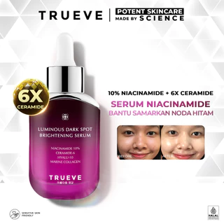 TRUEVE Luminous Dark Spot Brightening Serum - Serum Pencerah Muka dan Menyamarkan Flek Hitam Menjaga Skin Barrier Cocok Untuk Semua Jenis Kulit dan Kulit Kusam (10% Niacinamide + 6X Ceramide) Barrier Serum Anti Aging