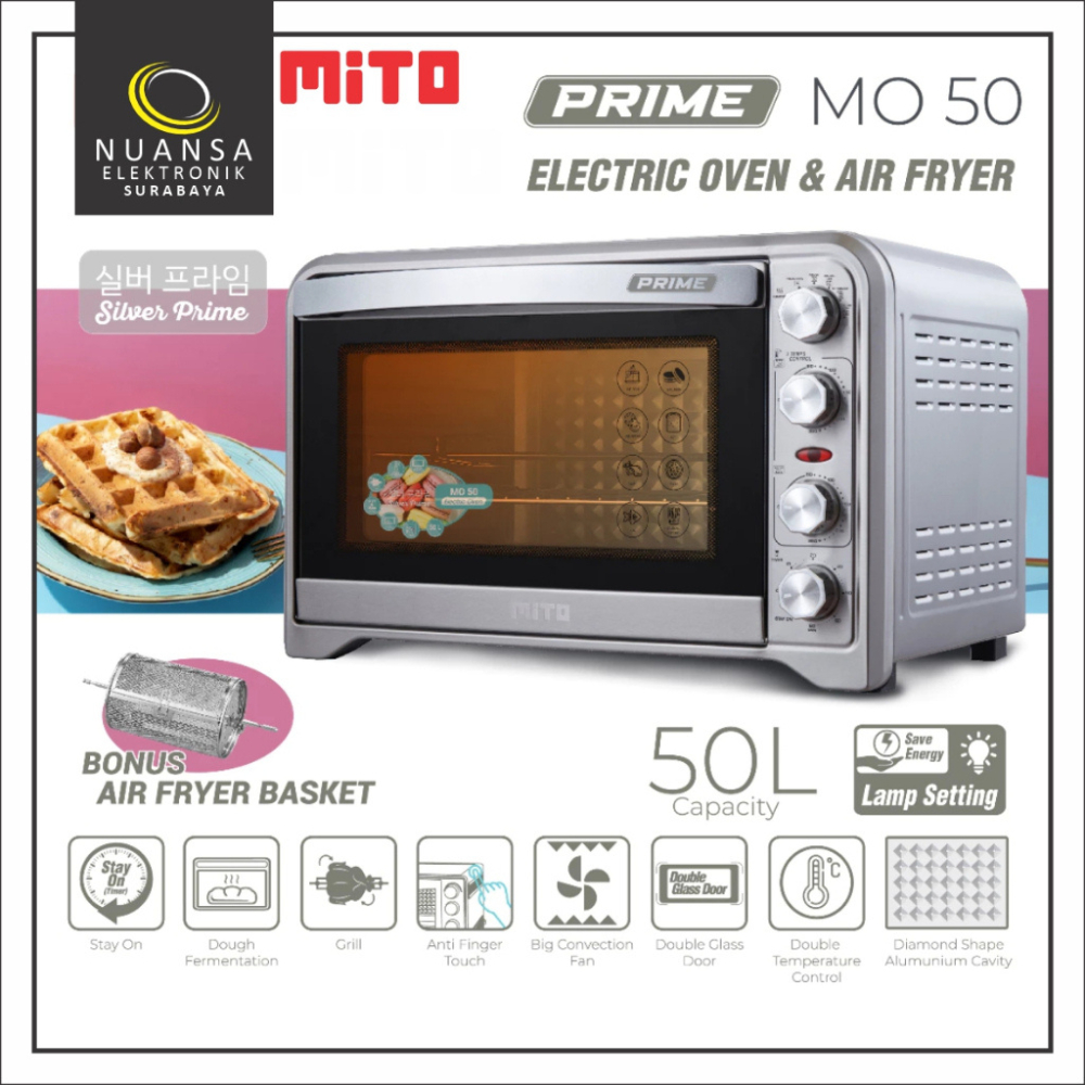 Jual MITO MO-50 Oven dan Air Fryer Prime Low Watt Kapasitas 50 Liter MO ...
