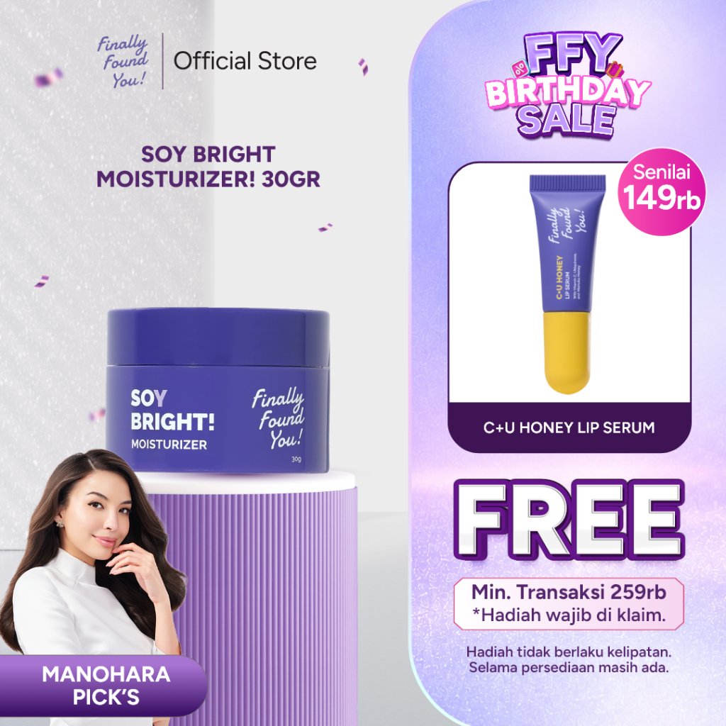 Finally Found You! Soy Bright! Moisturizer - 2in1 Brightening & Hydrating Pelembab Wajah + Makeup Primer | untuk Mencerahkan & Melembabkan Kulit