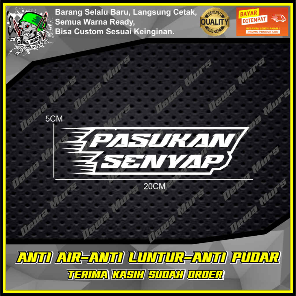 Jual Cutting Sticker PASUKAN SENYAP Sticker Cocok Buat Motor Dan Mobil ...