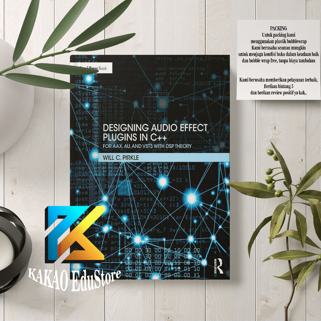 Jual Designing Audio Effect Plugins in C++: For AAX, AU and VST3 with ...