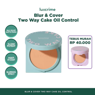 NEW Oil Control Luxcrime Blur & Cover Two Way Cake - Bedak Foundation Padat High Coverage Untuk Kulit Halus Tanpa Pori Bebas Minyak Tahan 24 Jam