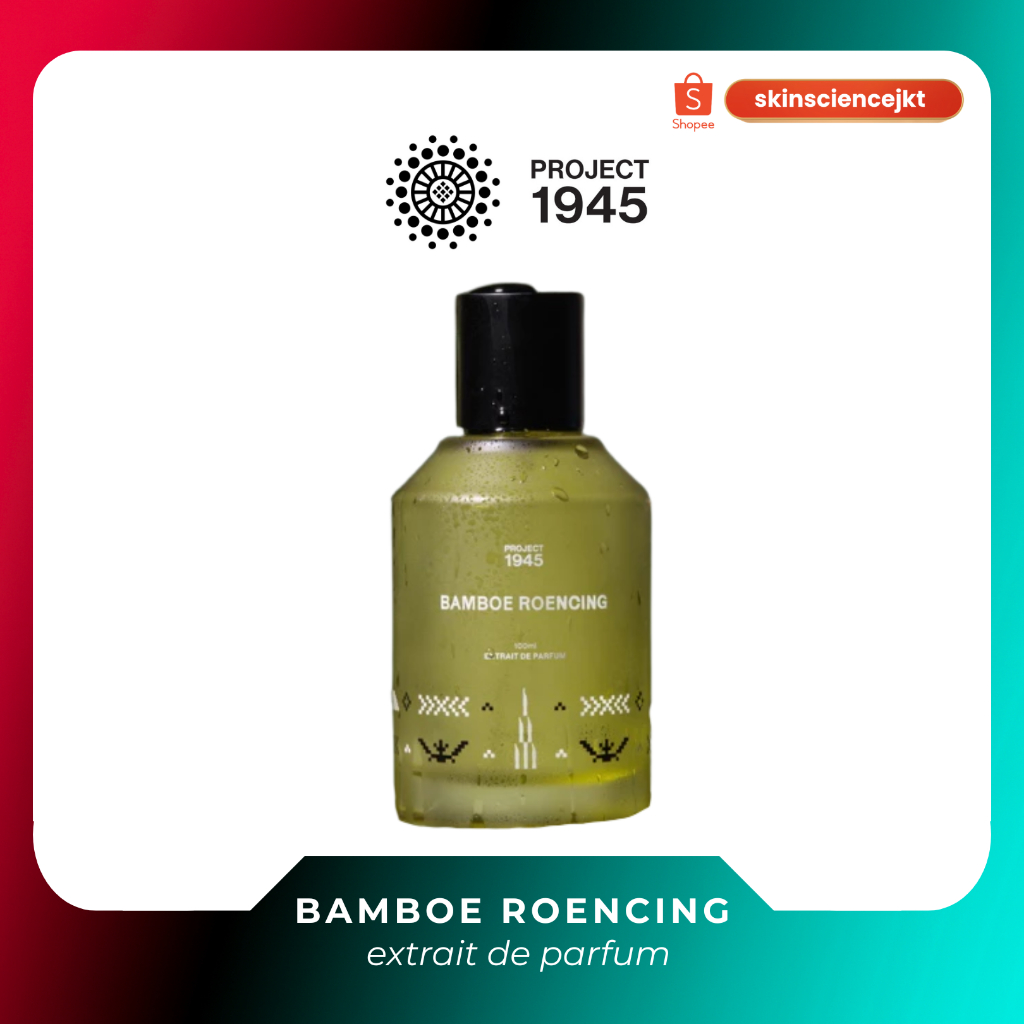 Jual PROJECT 1945 Bamboe Roencing Perfume 100ML Extrait de Parfum ...