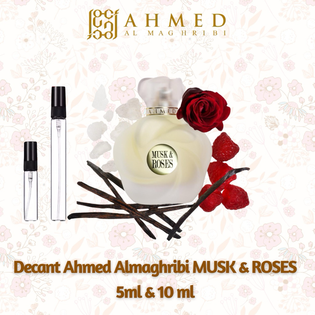 Jual Decant Musk and Roses Parfum Ahmed Almaghribi 5ml 10ml Original ...