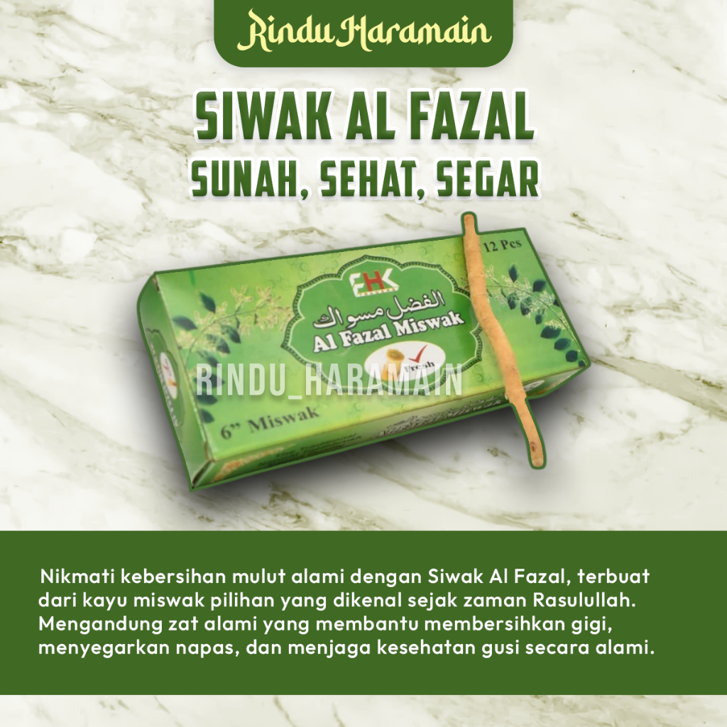 Jual Rindu Haramain -Siwak Al Fazal Asli Premium Pilihan Sunnah Pilihan ...