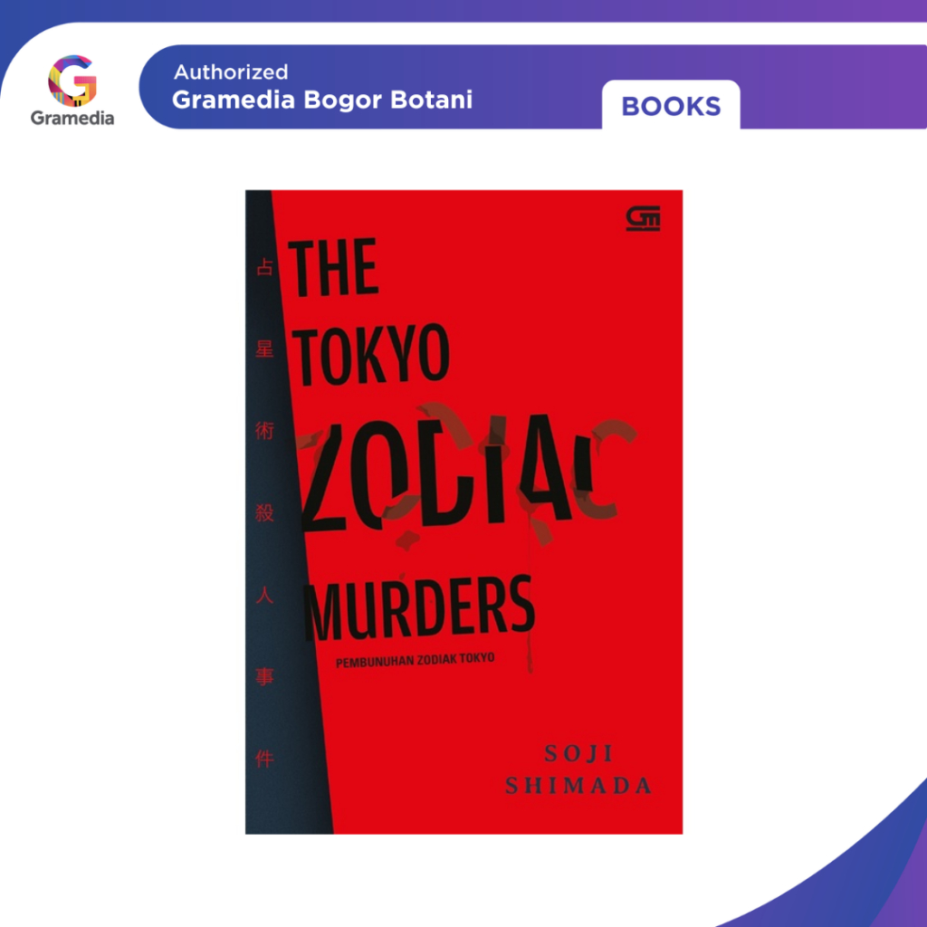 Jual Gramedia Bogor - Novel Pembunuhan Zodiak Tokyo (The Tokyo Zodiac ...