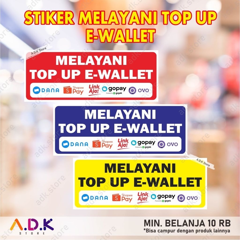 Jual STIKER MELAYANI TOP UP E WALLET | Shopee Indonesia