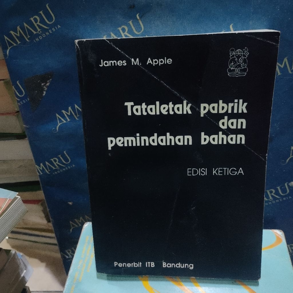 Jual ORIGINAL BUKU TATA LETAK PABRIK DAN PEMINDAHAN BAHAN EDISI KETIGA ...