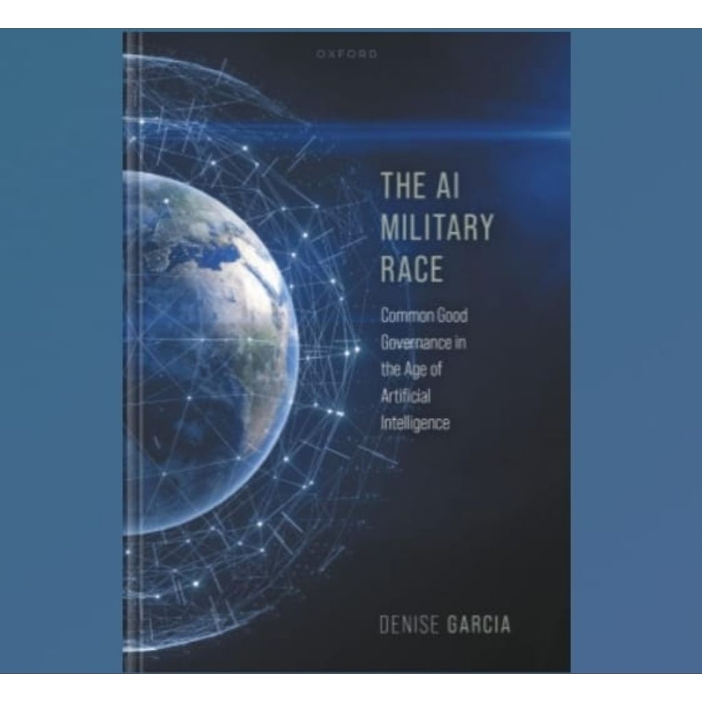 Jual Buku The AI Military Race - Common Good Governance in the Age of ...