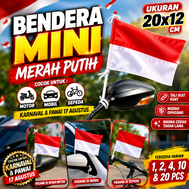 Bendera Merah Putih Mini 20x12 cm Untuk Motor Mobil Sepeda Karnaval 17 Agustus