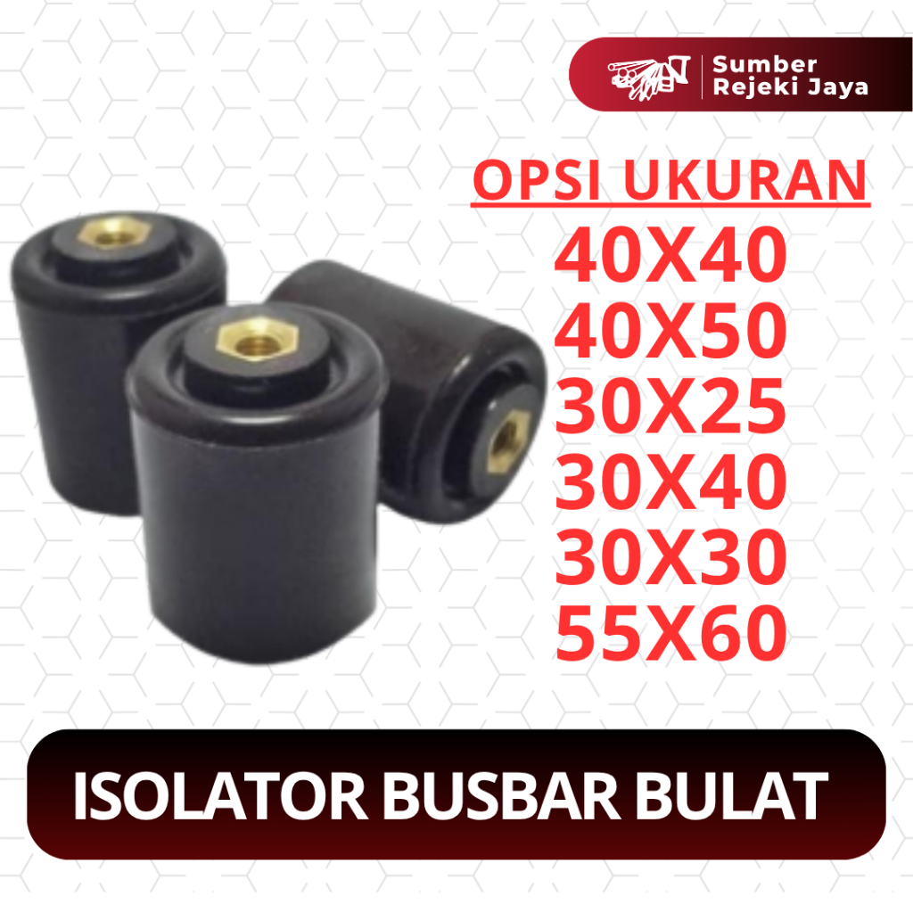 ISOLATOR BUSBAR BULAT / 40X40 / 40X50 / 30X25 / 30X40 / 30X30 / 55X60 / WARNAHITAM