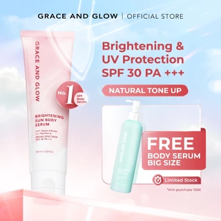 Grace and Glow Brightening Sun Body Serum Hand Body Lotion SPF 30 PA+++ | Body Sunscreen Sunblock Badan Anti UV with Arbutin + Bearberry | Lotion Tone Up Wangi Tahan Lama untuk Melembabkan Mencerahkan Kulit (Whitening & Moisturizing)