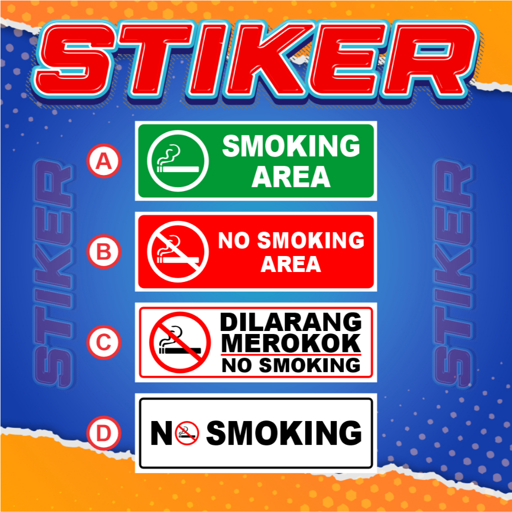 Jual STIKER NO SMOKING - STIKER SMOKING AREA - STIKER DILARANG MEROKOK ...