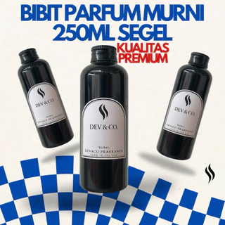 Bibit Parfum Murni 250ml Grade A Premium Original Segel Tahan Lama Super Awet | Minyak Parfum Tanpa Campuran Wangi Kuat Pria Wanita | Parfum Refill Laundry Spray Roll On | Bibit Parfum Isi Ulang Murah Kualitas Tinggi Wangi Elegan Kuat Awet Seharian